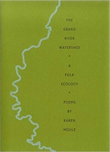 The Grand River Watershed A Folk Ecology